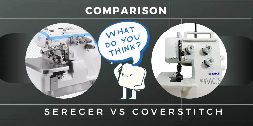 Serger vs Cover stitch