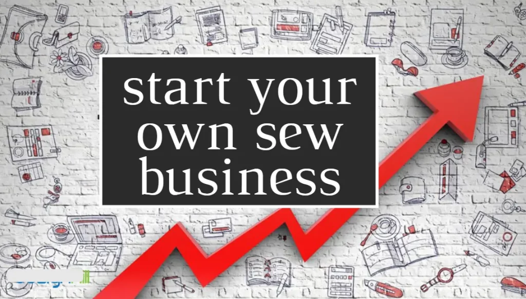 Sewing machine is able to help you in starting your own business