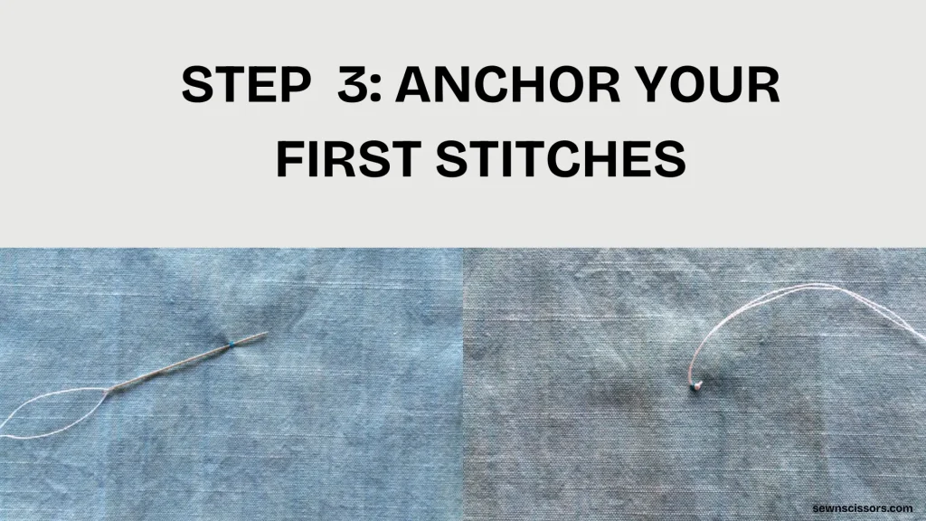 Anchor your first stitches
