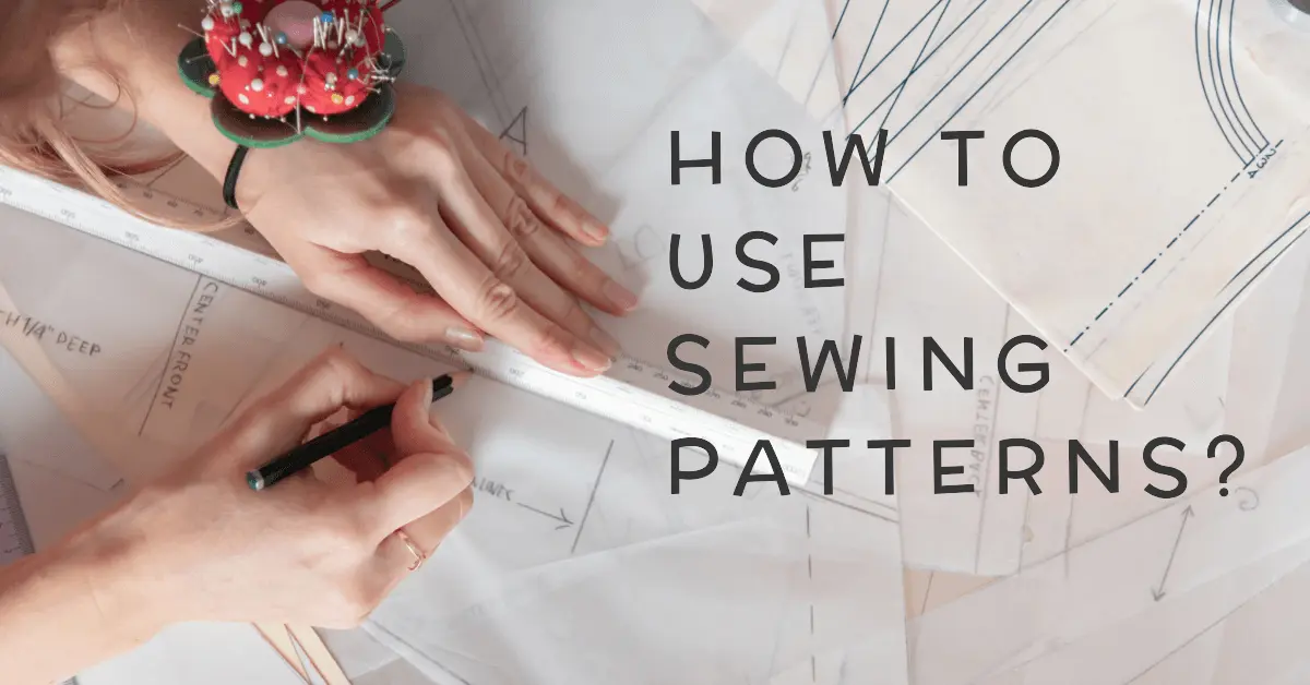 how to use a sewing pattern