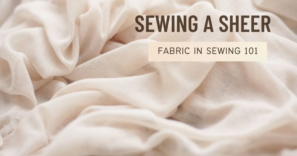 SEWING 101: A MUST-READ SEWING GUIDE