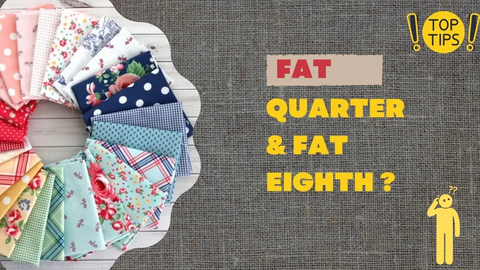 Definition of a Fat Quarter of Fabric and How It Is Cut