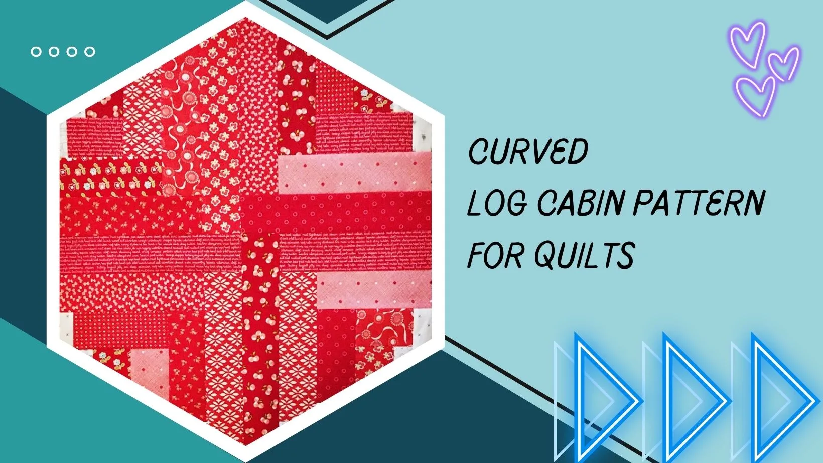 Curved log cabin pattern for quilts