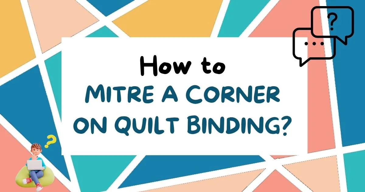 Quilt Binding in 10 Easy Steps