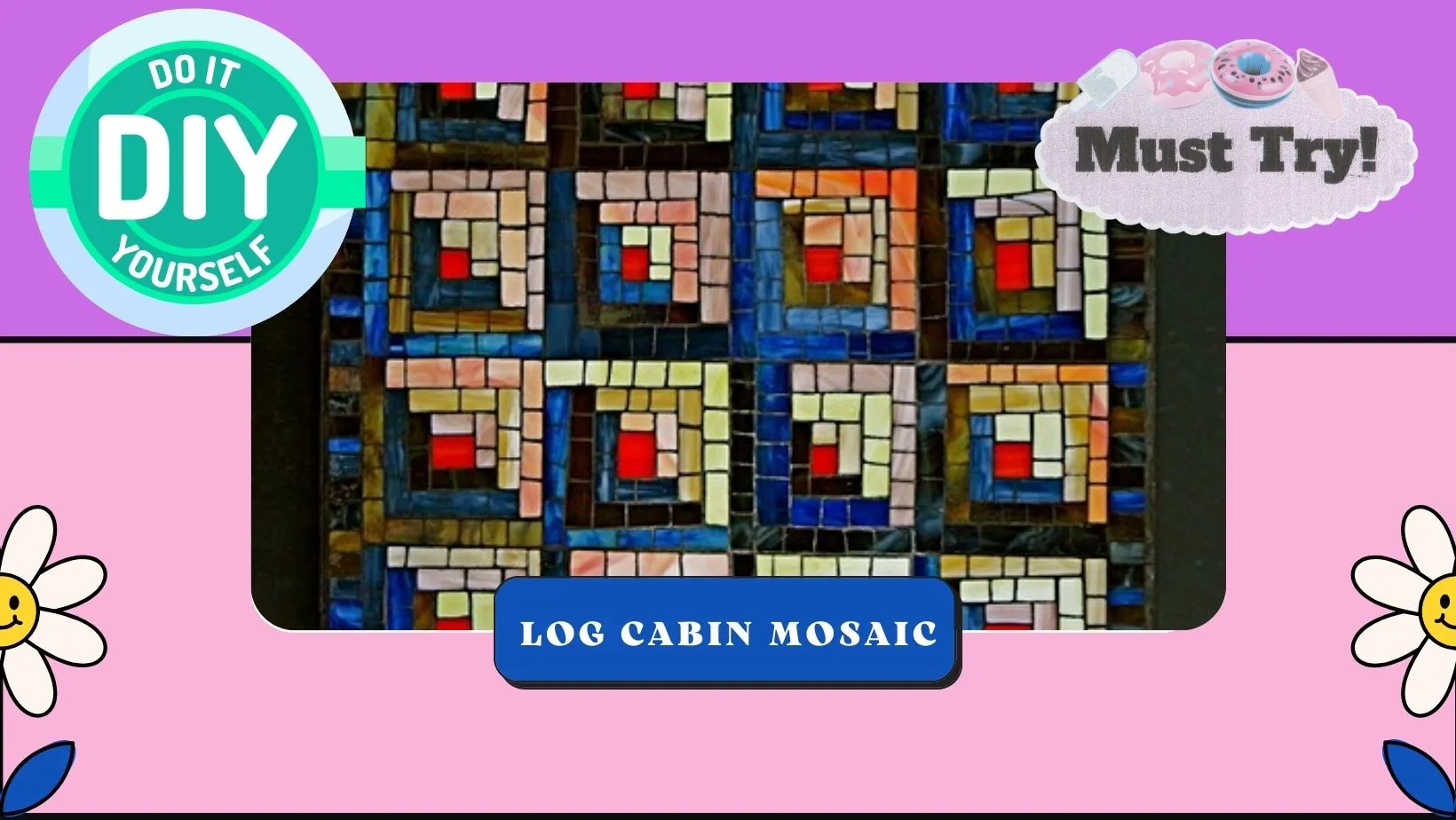 Log Cabin Mosaic