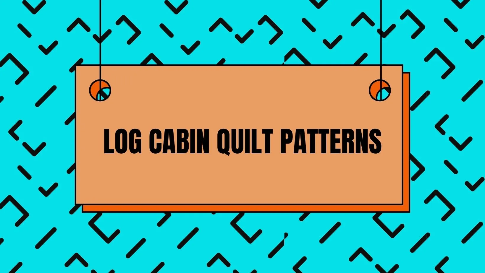 Log Cabin quilt patterns