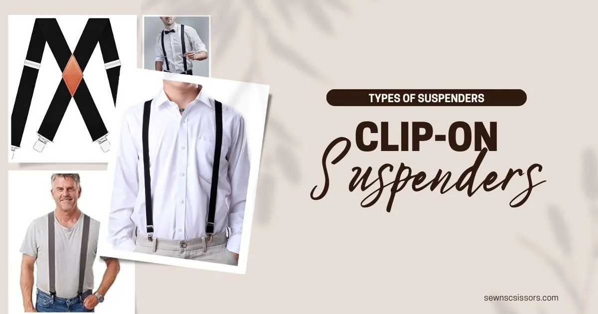 Clip-on vs Button Suspenders