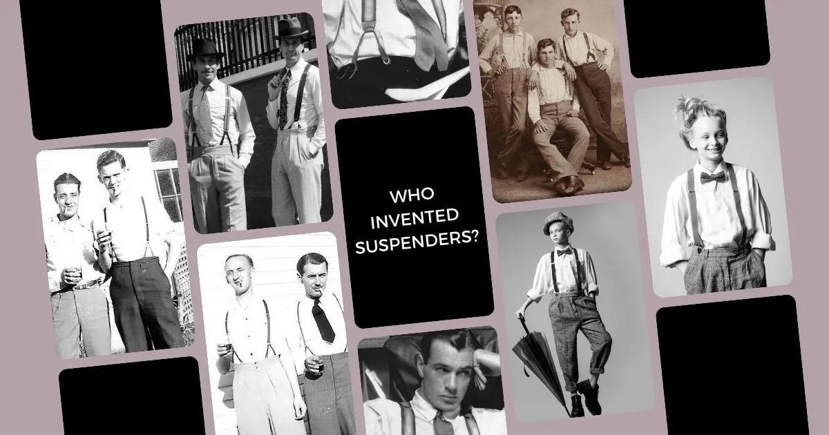 Who invented suspenders