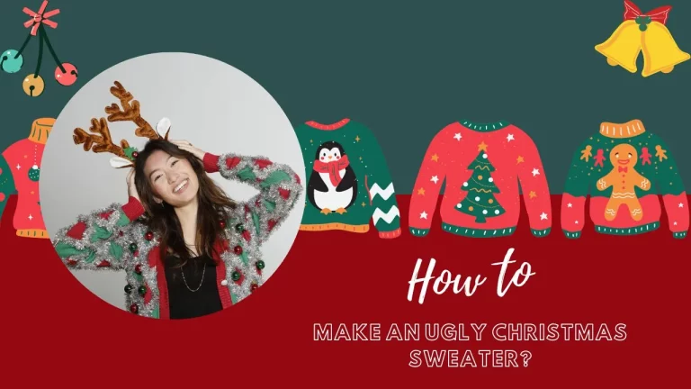A PICTORIAL GUIDE ON HOW TO MAKE AN UGLY CHRISTMAS SWEATER IN AN HOUR – DIY