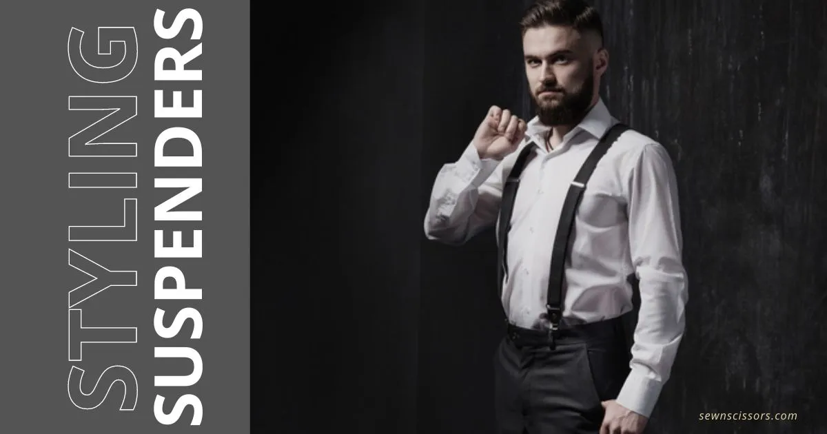 HOW TO WEAR SUSPENDERS  STEP BY STEP - PICTORIAL GUIDE