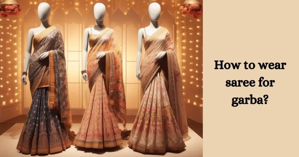How-to-wear-saree-for-garba