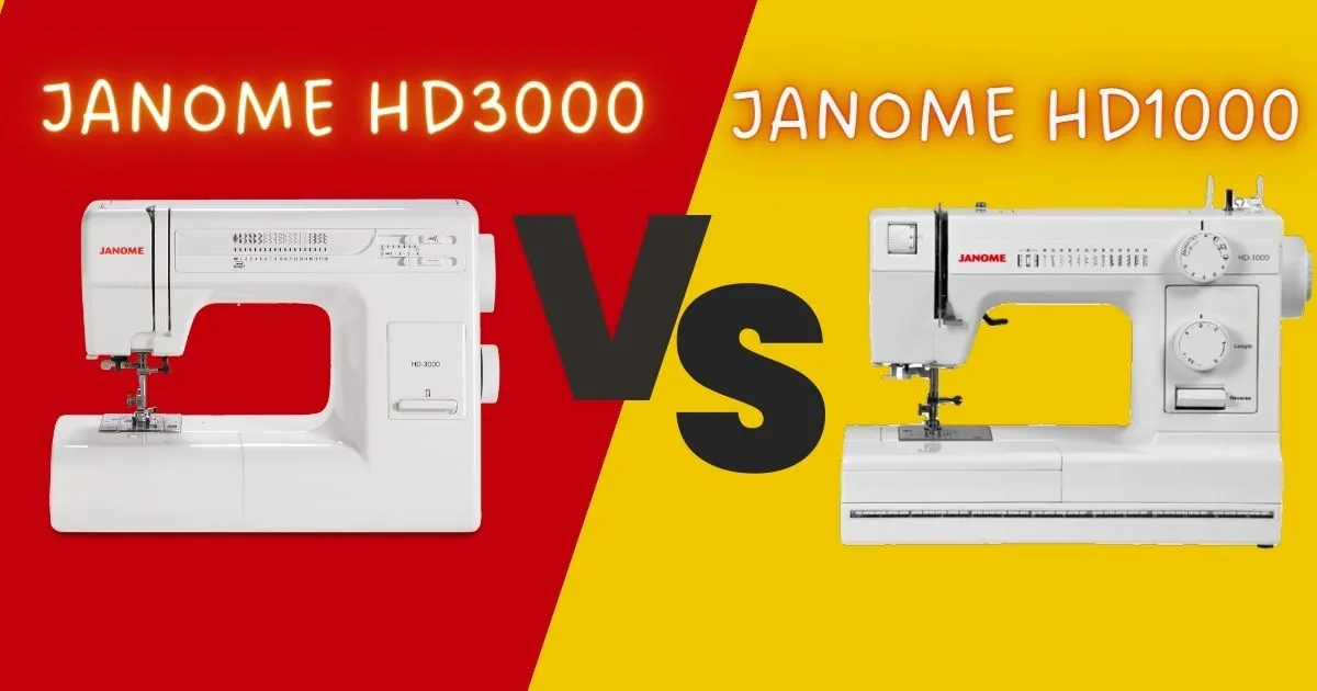 JANOME HD3000 VS HD1000