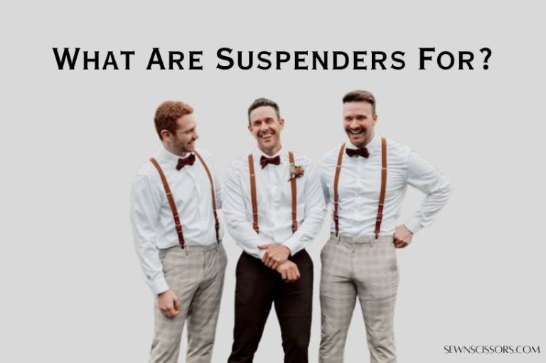 what are suspenders for